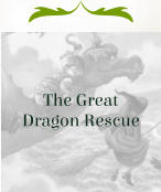 The Great Dragon Rescue
